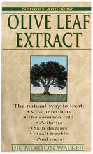 Nature's Antbiotic Olive Leaf Extract